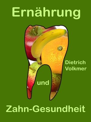 cover image of Ernährung und Zahn-Gesundheit